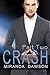 Crash - Part Two by Miranda Dawson