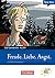 Lextra - Deutsch als Fremdsprache, A2-B1 - Freude, Liebe, Angst: Krimi-Lektüre (Lextra - Deutsch als Fremdsprache - DaF-Lernkrimis: Ein Fall für Patrick Reich) (German Edition)