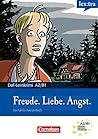 Lextra - Deutsch als Fremdsprache, A2-B1 - Freude, Liebe, Angst: Krimi-Lektüre (Lextra - Deutsch als Fremdsprache - DaF-Lernkrimis: Ein Fall für Patrick Reich) (German Edition)