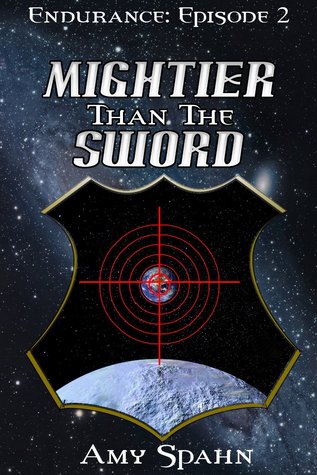Mightier than the Sword (Endurance #2)