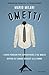 Ometti (Italian Edition)