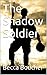 The Shadow Soldier