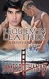 Requiem in Leather by James Buchanan