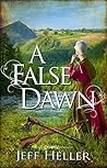A False Dawn by Jeffrey Heller