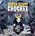 Super Scary Crochet: 35 gru...