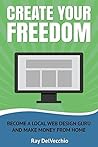 Create Your Freed...
