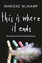 This Is Where It Ends by Marieke Nijkamp