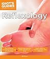 Reflexology (Idiot's Guides)