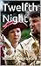 Twelfth Night: Easiest-to-R...