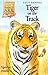 Tiger on the Track (Animal ...