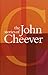 The Stories of John Cheever by John Cheever