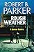 Rough Weather (A Spenser Mystery) (The Spenser Series Book 36)