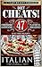 DIET CHEATS! I’ll Start my Diet Tomorrow Italian Recipe Edition: How to Enjoy Unrestrained Gratification, Shameless Flavorful Indulgences, and Guilt Free ... Recipe Books of Guilty Pleasures Book 1)