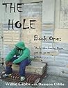 The Hole: Book One