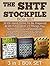 The SHTF Stockpile Box Set: 30 On-Hand Items To Be Prepared At All Times With 22 Things You Need For Survival Alongside Uncommon Items You Never Thought ... Set, The SHTF Stockpile Books, Survival)