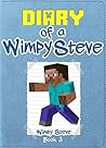 MINECRAFT: Diary of a Minecraft Steve: Book 3 (An Unofficial Minecraft Book): (Minecraft, Minecraft Secrets, Minecraft Stories, Minecraft Books, Minecraft ... Books, Minecraft Diary, Minecraft Steve,)