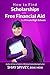 How to Find Scholarships an...