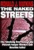 The Naked Streets: The Shoc...