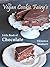 The Vegan Cookie Fairy's Little Book of Chocolate