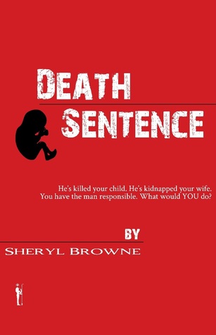 Death Sentence (Kindle Edition)