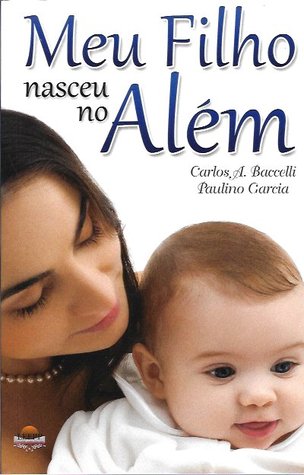 Meu Filho Nasceu no Além (Paperback)