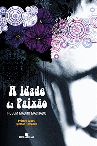 A Idade da Paixão (Paperback)