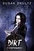 Dirt (Tales From the Gravey...