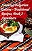Amazing Bulgarian Cuisine - Traditional Recipes, Book 3 - Appetizers