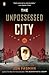 The Unpossessed City