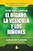 GUIA PARA LIMPIAR EL HIGADO, LA VESICULA Y LOS RIÑONES (2015) (Spanish Edition)