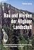 Bau und Werden der Allgäuer Landschaft