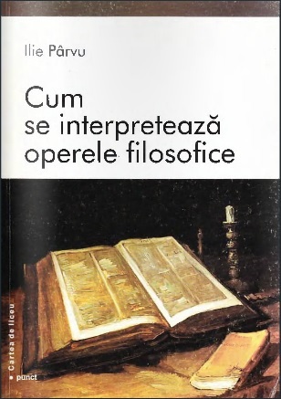 Cum se interpretează operele filozofice