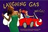 Laughing Gas: The...