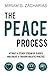 The PEACE Process by Miriam Zacharias