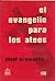 El evangelio para los ateos