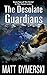 The Desolate Guardians (The...