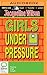 Girls Under Pressure by Jacqueline Wilson