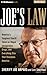 Joe's Law: America's Toughest Sheriff Takes on Illegal Immigration, Drugs, and Everything Else That Threatens America