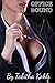 OFFICE BOUND (Domination Erotica)