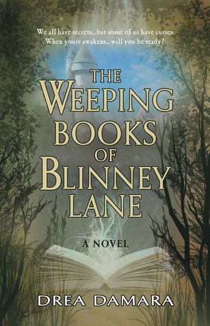 The Weeping Books Of Blinney Lane (Paperback)