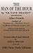 The Man of the Hour by Octave Thanet