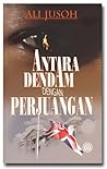 Antara Dendam dengan Perjuangan