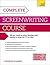Complete Screenwriting Course