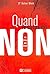 Quand le corps dit non - Le stress qui démolit by Gabor Maté