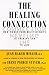 The Healing Connection: How Women Form Relationships in Therapy and in Life