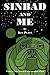 Sinbad and Me by Kin Platt