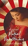 A Dictionary of Mutual Understanding