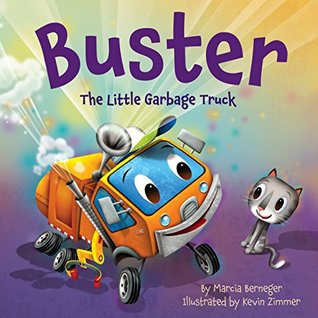 Buster the Little Garbage Truck (Kindle Edition)