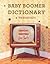 Baby Boomer Dictionary and Thesaurus