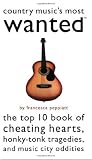 Country Music's Most Wanted (Most Wanted Series) Country Music's Most Wanted (Most Wanted Series)
